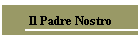 Il Padre Nostro