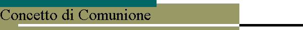 Concetto di Comunione