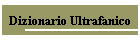 Dizionario Ultrafanico