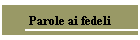 Parole ai fedeli
